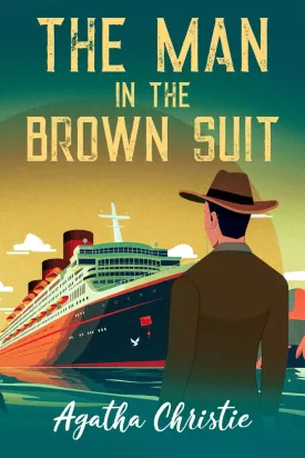 The Man in the Brown Suit Paperback  April 10, 2025